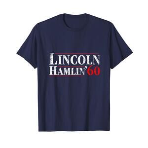 Lincoln Hamlin 1860 Campaign Election Republican Democrat T-Shirt